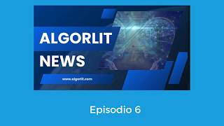 Portada del video Algorlit News Episodio 6 sobre alfabetizacion algoritmica